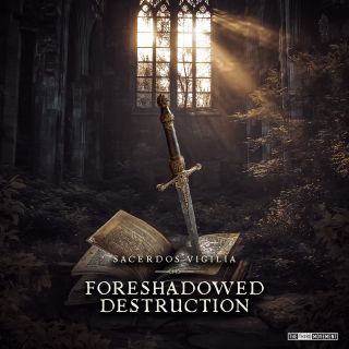 Foreshadowed Destruction Foreshadowed Destruction